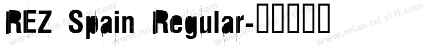 REZ Spain Regular字体转换